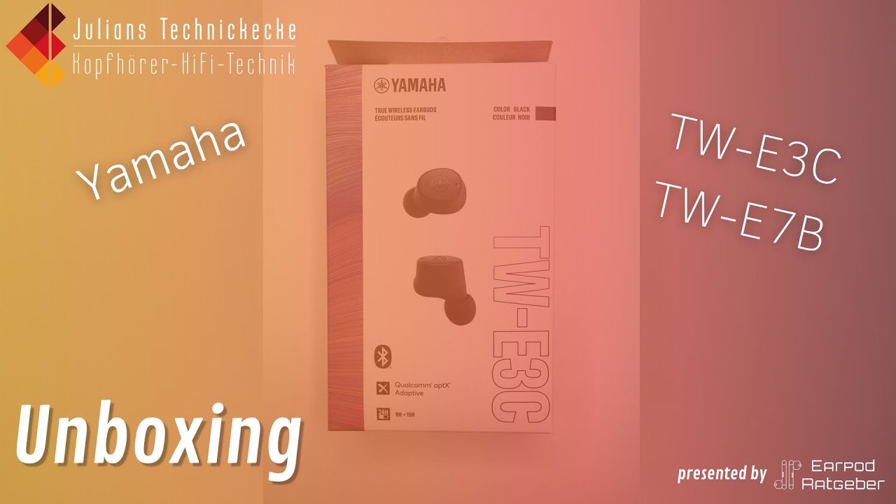 Yamaha TW-E7B + TW-E3C Unboxing