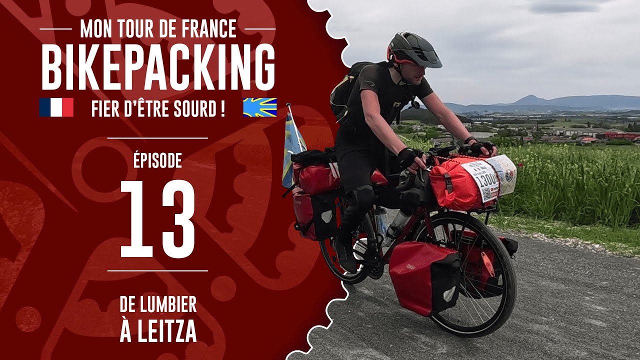 🎥 Bikepacking de Trek 520 - Épisode 13/20 - De Lumbier à Leitza