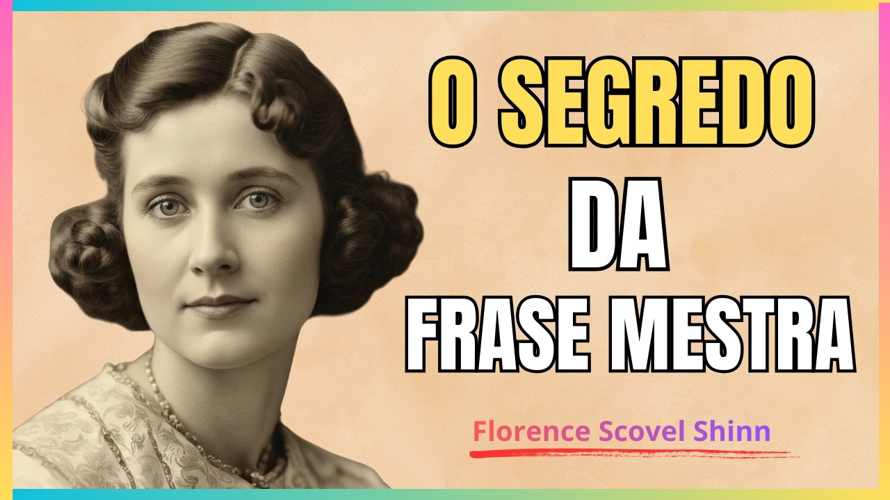 DÁ MEDO‼️ Diga Isto e o Suprimento Invisível se Manifestará em 24 Horas  Florence Scovel Shinn