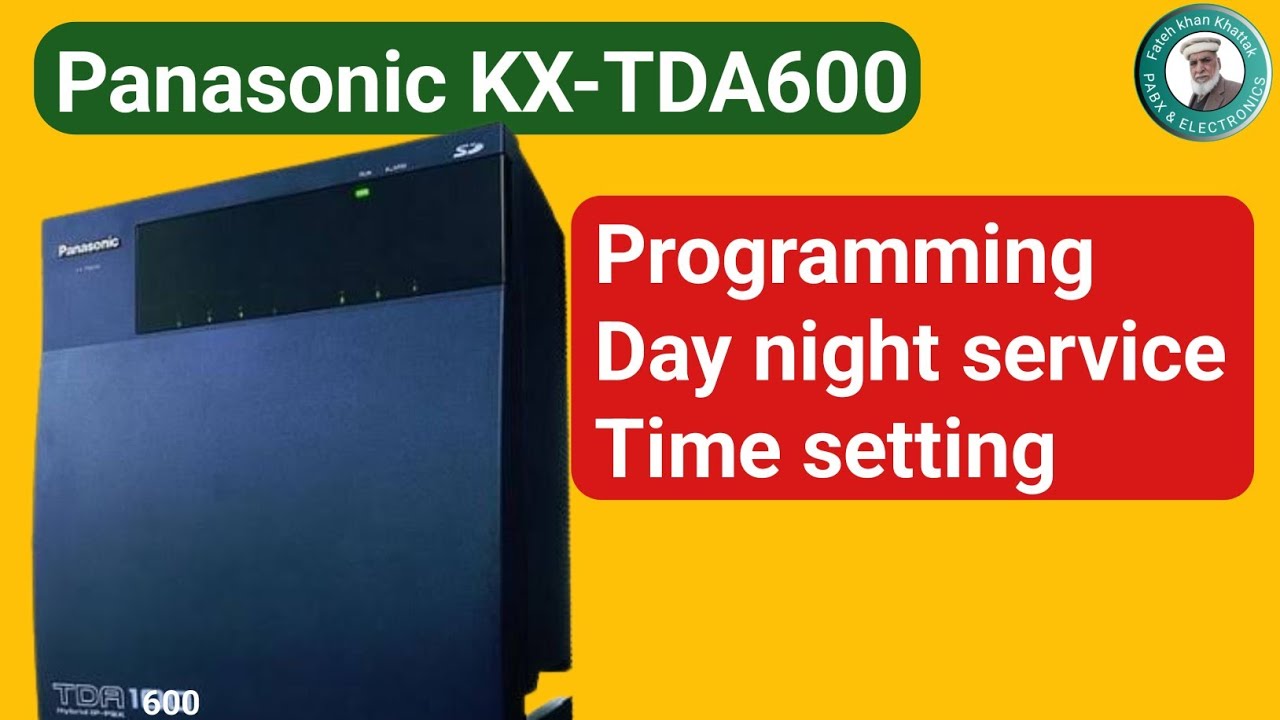 Panasonic KX-TDA600 | Day night service Time Setting