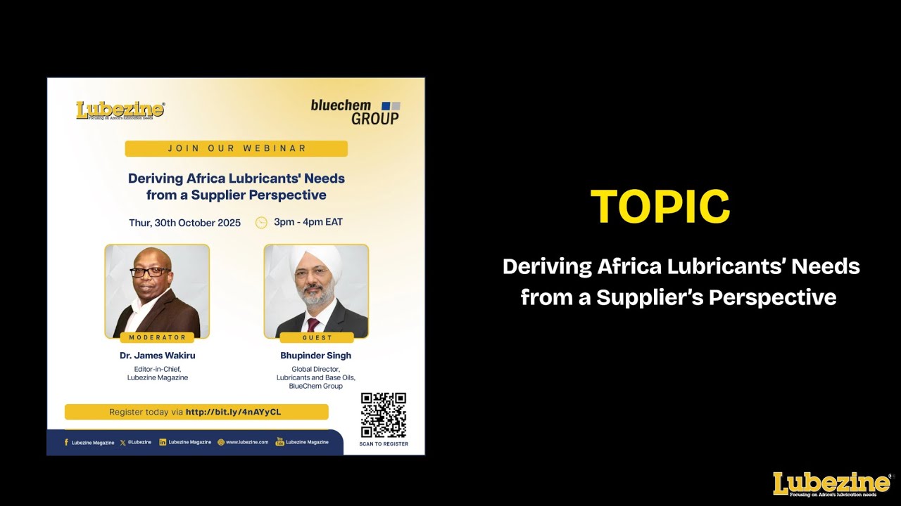 How Can Suppliers Meet Africa's Changing Lubricant Needs? | October 2025 Webinar