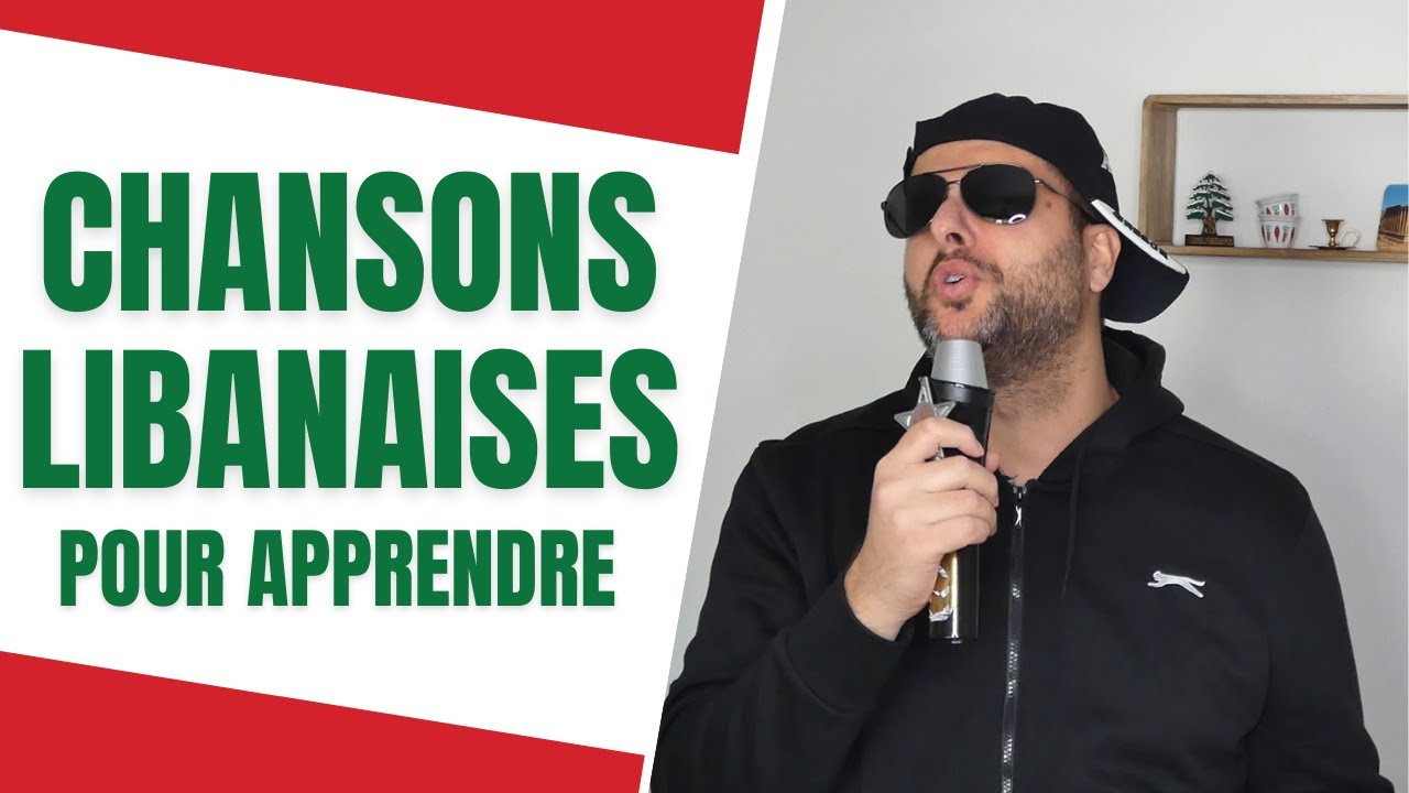 🇱🇧 Quelles Chansons Libanaises Ecouter Pour Parler Libanais - Actualité Et Culture Libanaise