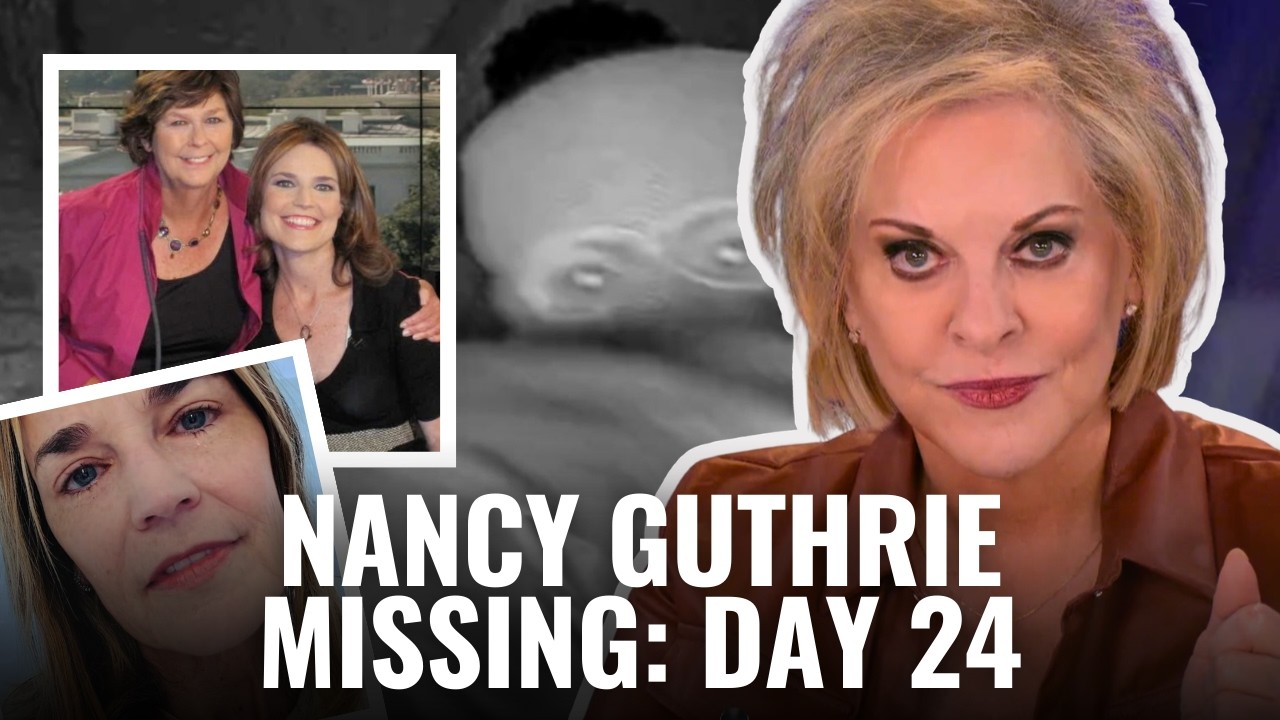 SAVANNAH GUTHRIE'S MOM MISSING: DAY 24