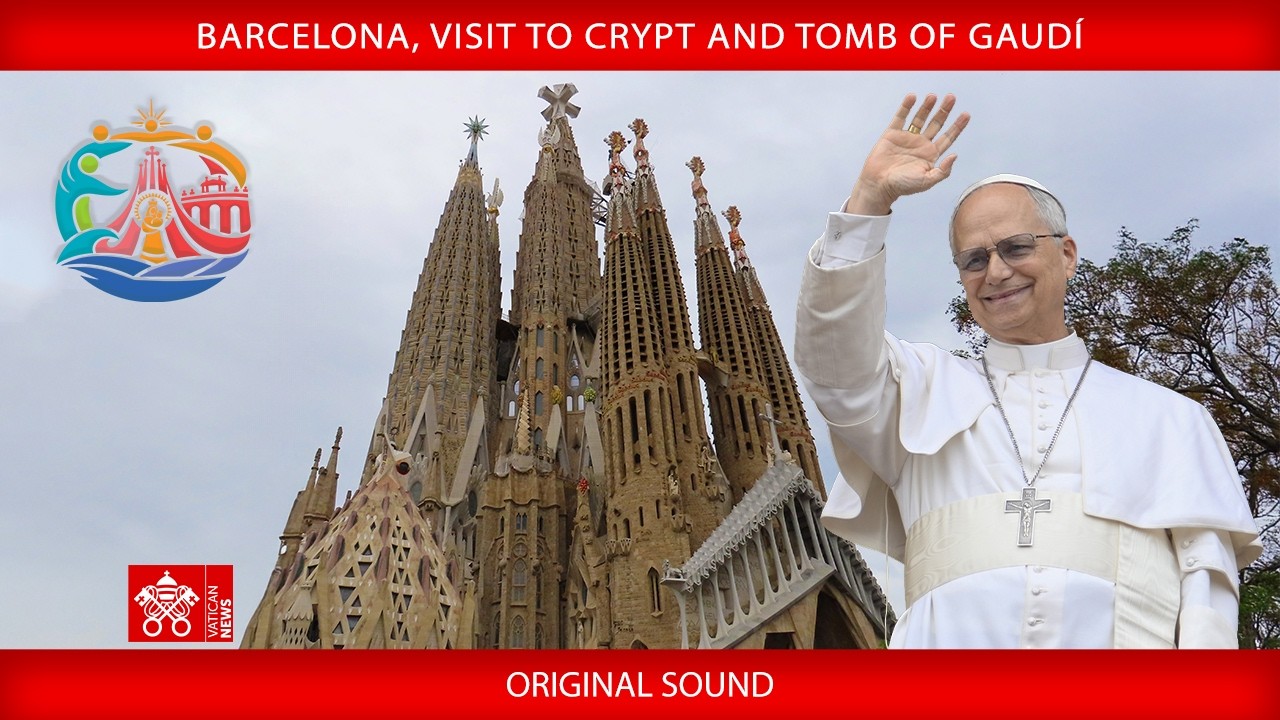 Barcelona, Visit to Crypt and Tomb of Gaud&iacute;, June 10, 2026 - Pope Leo XIV
