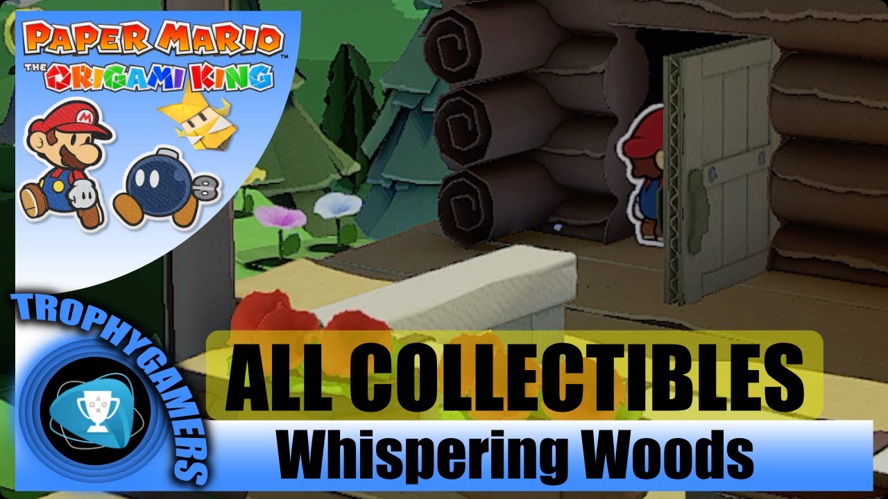 Paper Mario The Origami King - All Collectibles Whispering Woods - How to get in the Cabin