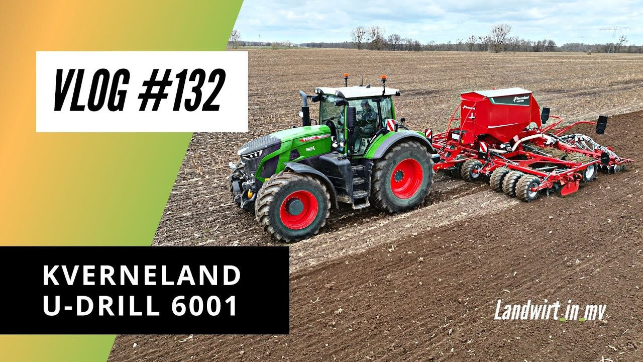 Vlog #132 Wir säen 4 neue Kulturen für unserem Betrieb mit der Kverneland U-Drill 6001