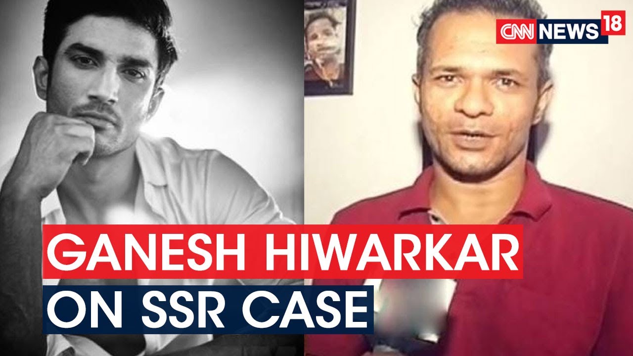 Ganesh Hiwarkar Makes Big Claim In SSR's Case, Says Sushant & Disha's Deaths Are Somehow Linked