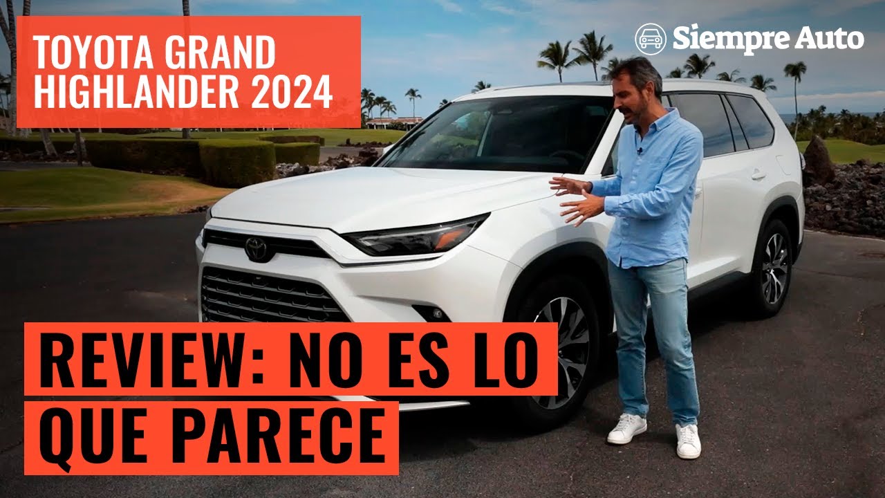 TOYOTA GRAND HIGHLANDER 2024: Prueba de manejo y características del nuevo SUV con 7 asientos
