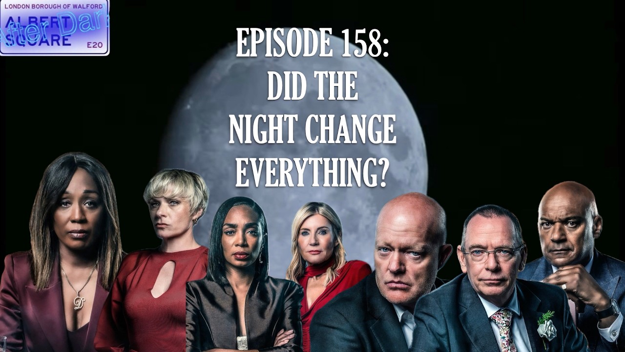 Albert Square: After Dark &mdash; Эп. 158: Изменила ли та ночь всё?