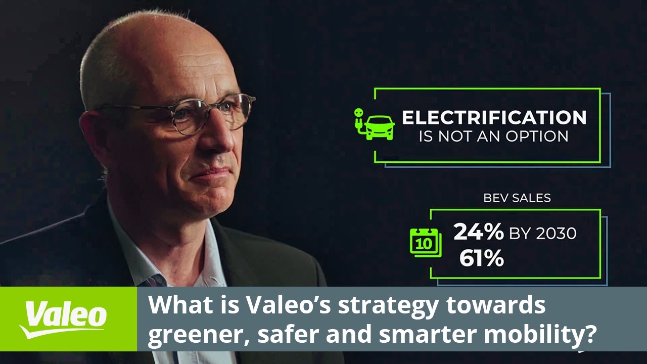 What is Valeo’s strategy towards a greener, safer and smarter mobility? | Valeo