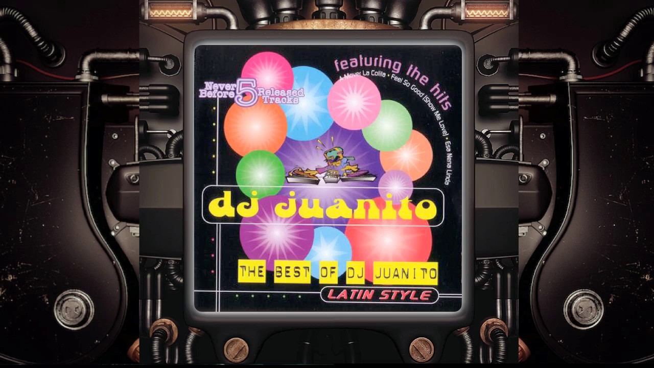 Dj Juanito "The Best Of Dj Juanito Latin Style" (2000)