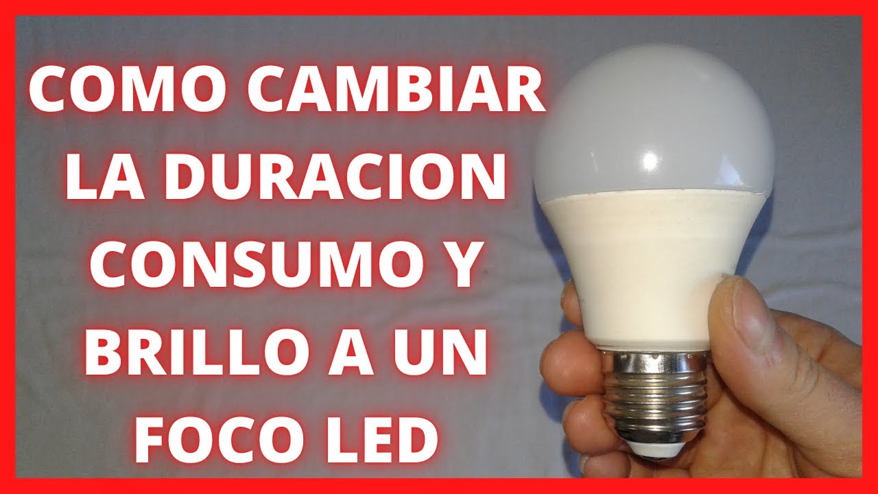 MODIFICAR LAMPARA LED | MODIFICAR FOCO LED