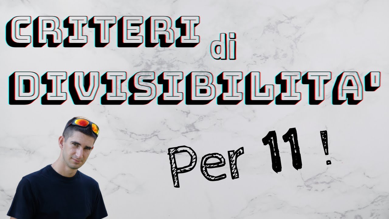 Criterio di divisibilità per 11