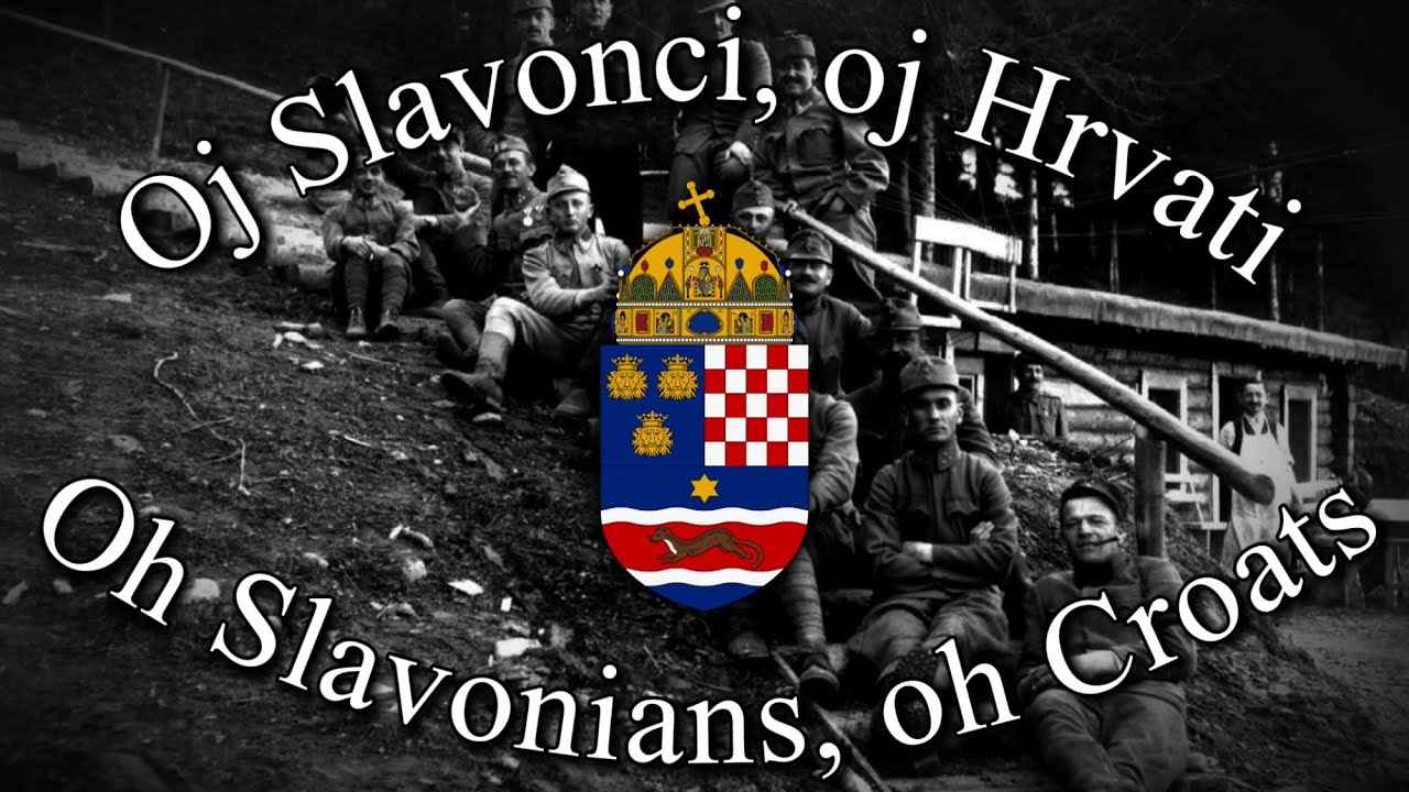 Oj Slavonci, oj Hrvati [Croatian Patriotic Song]