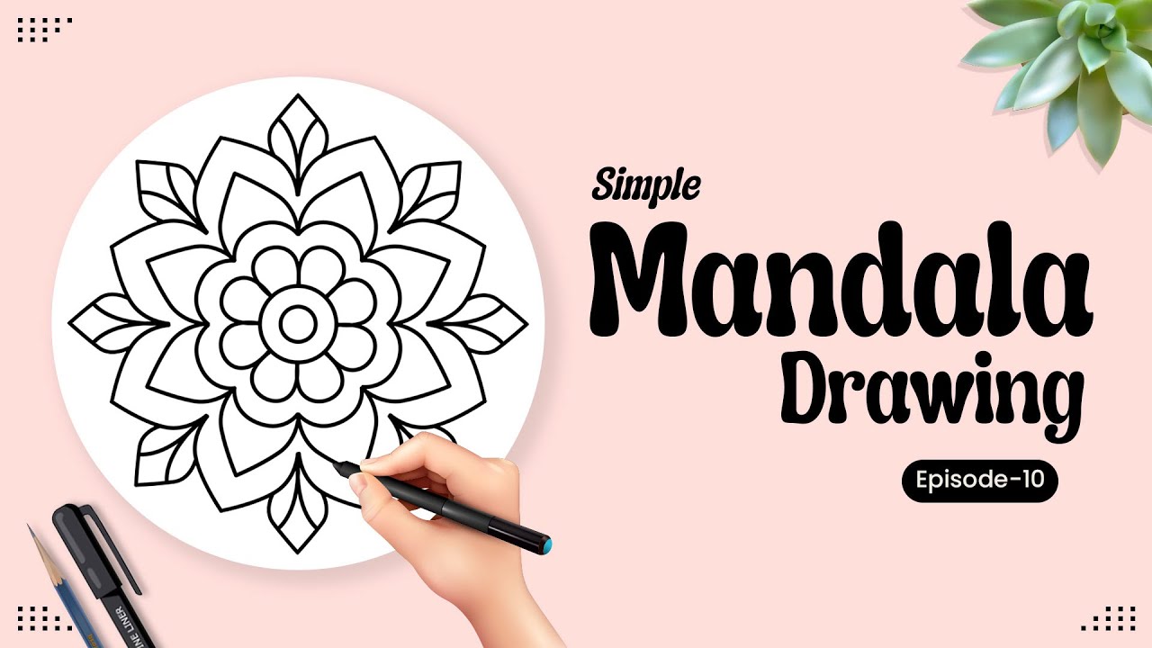 Simple Mandala Drawing Series – Episode 10! | How to Draw Mandala | Easy Mandala Art