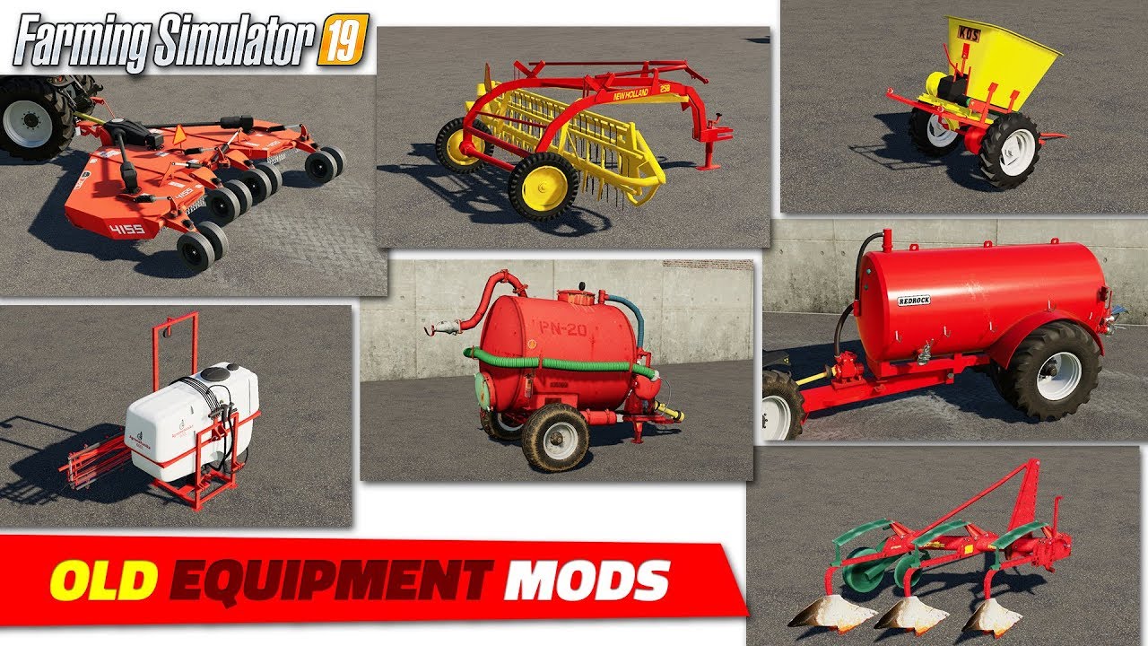 FS19 | Old Equipment Mods (2020-05-24) - review