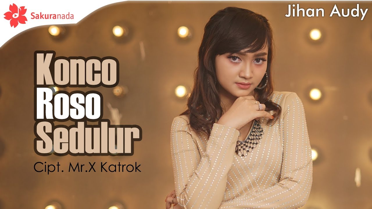 Jihan Audy - Konco Roso Sedulur (Official Music Video)