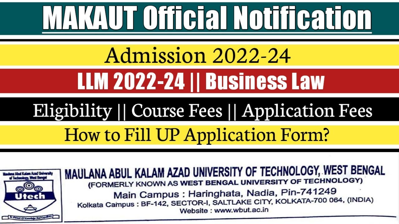 MAKAUT Official Notification || Admission 2022-24 || LLM (Buisness Laws) || Details Update