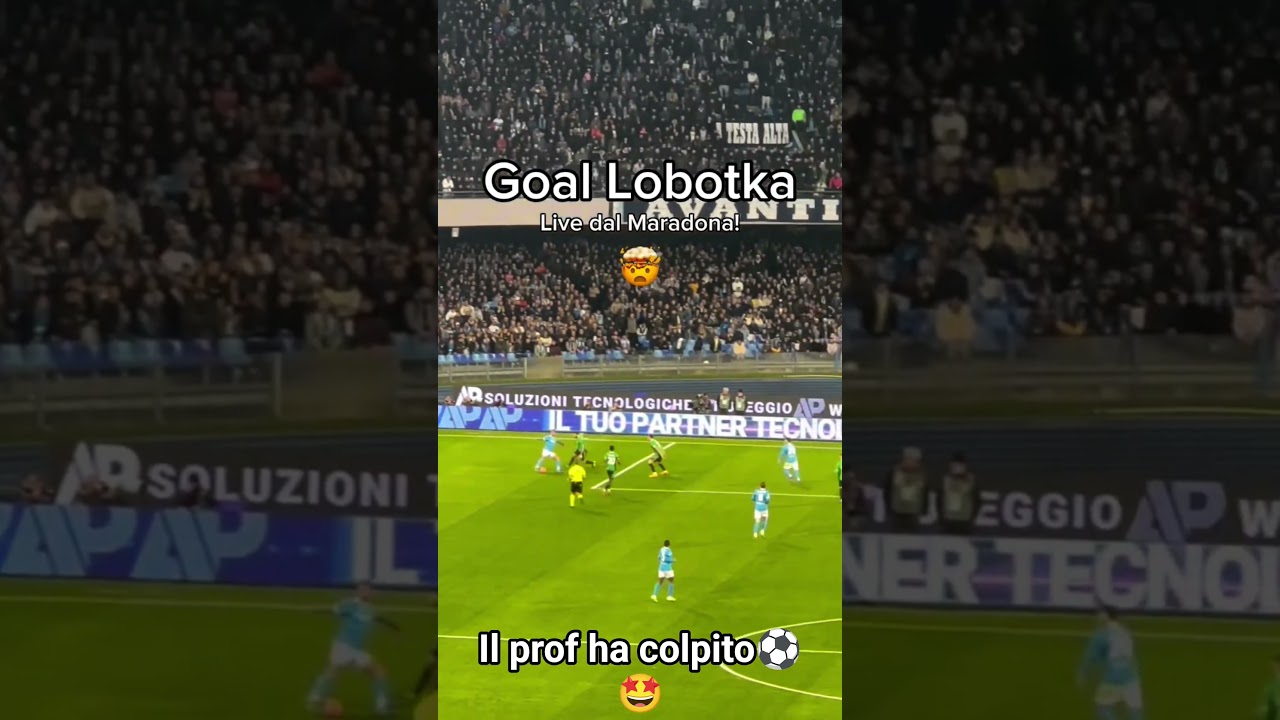 Che Goal di Lobotka in Napoli Sassuolo 