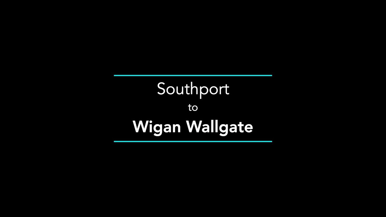Southport to Wigan Wallgate
