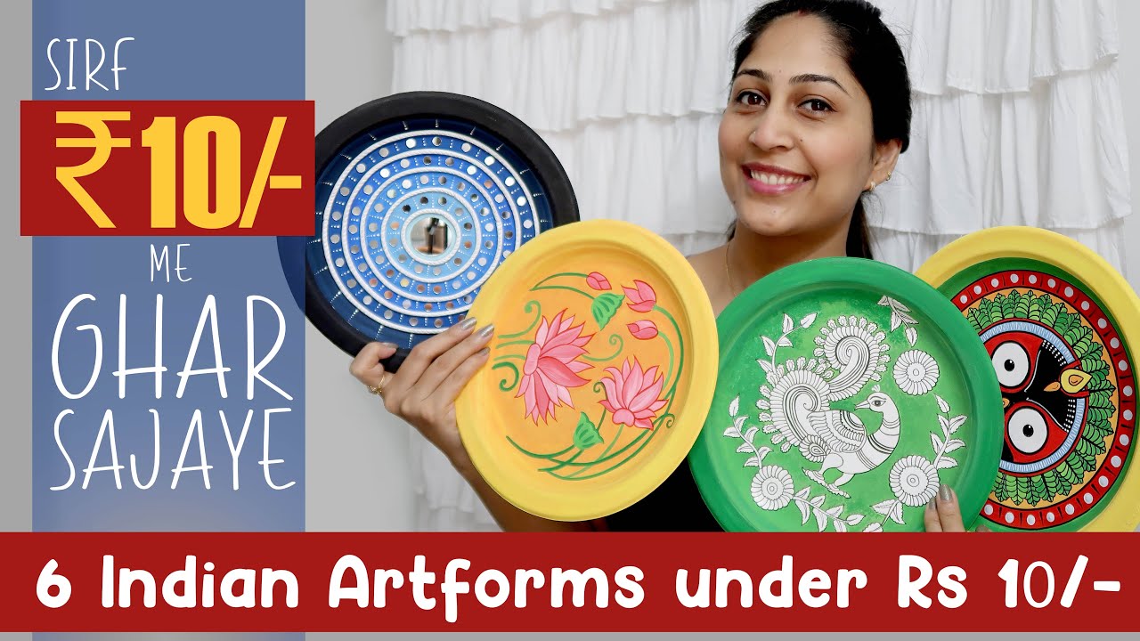 Sirf ₹10/- me Ghar Sajaye | 6 indian traditional Artforms