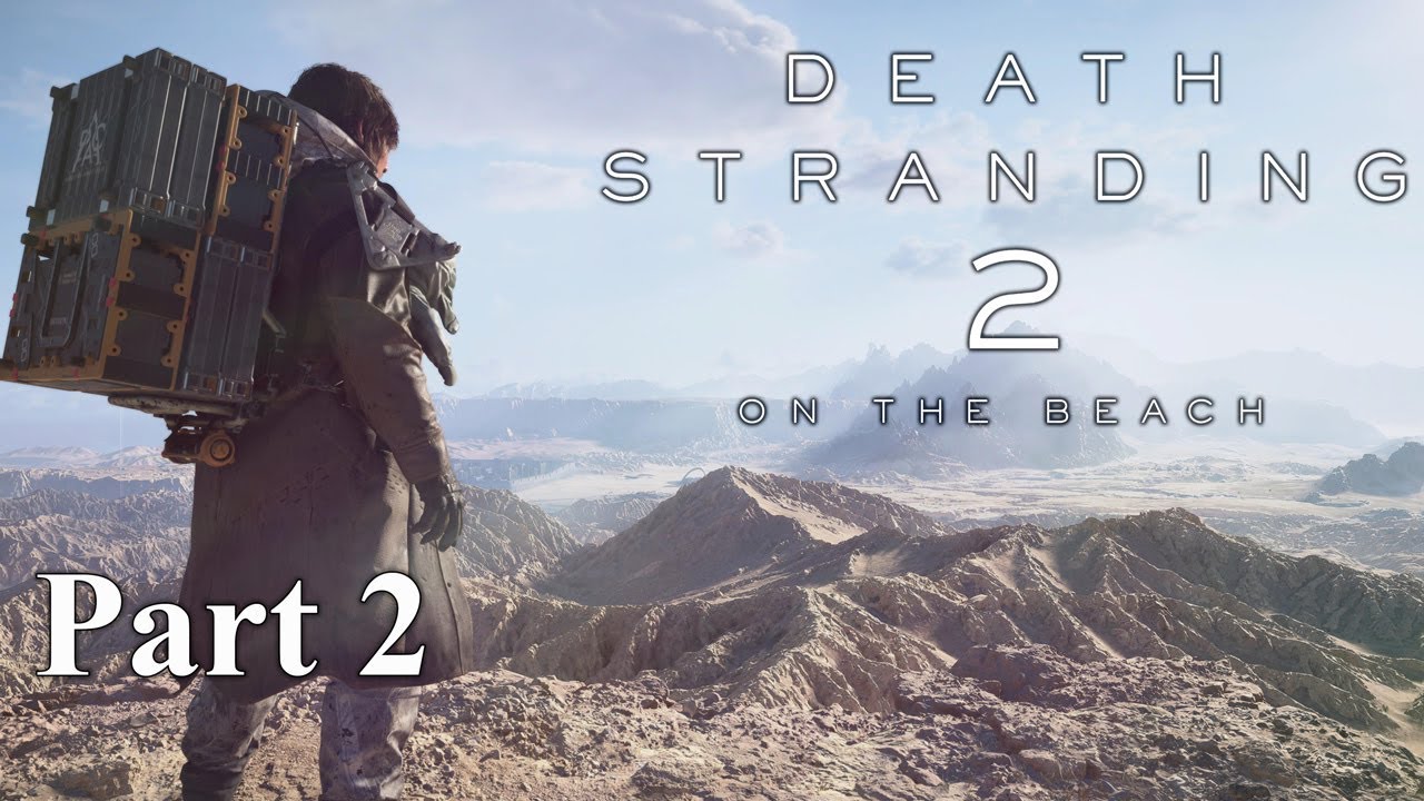 [PS5 PRO] Death Stranding 2 -  Gameplay Part 2