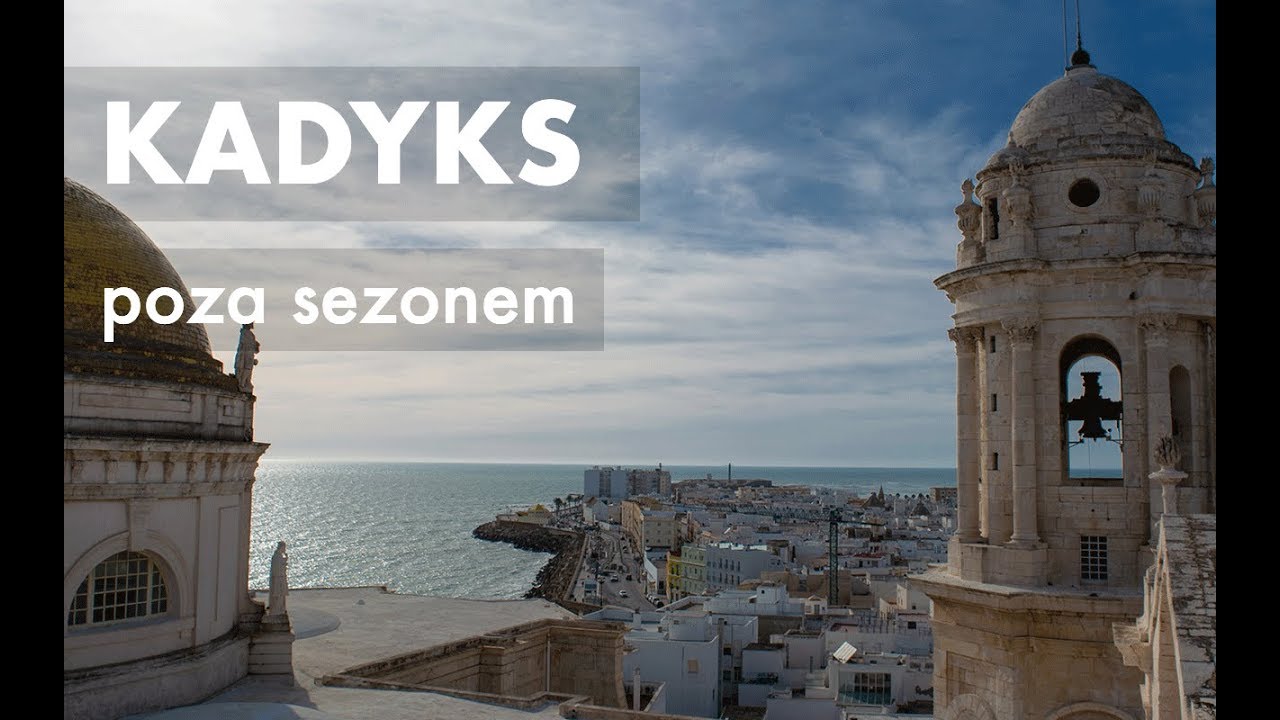 Kadyks - najstarsze miasto Hiszpanii 🏝 Hiszpania na wakacje (2021)