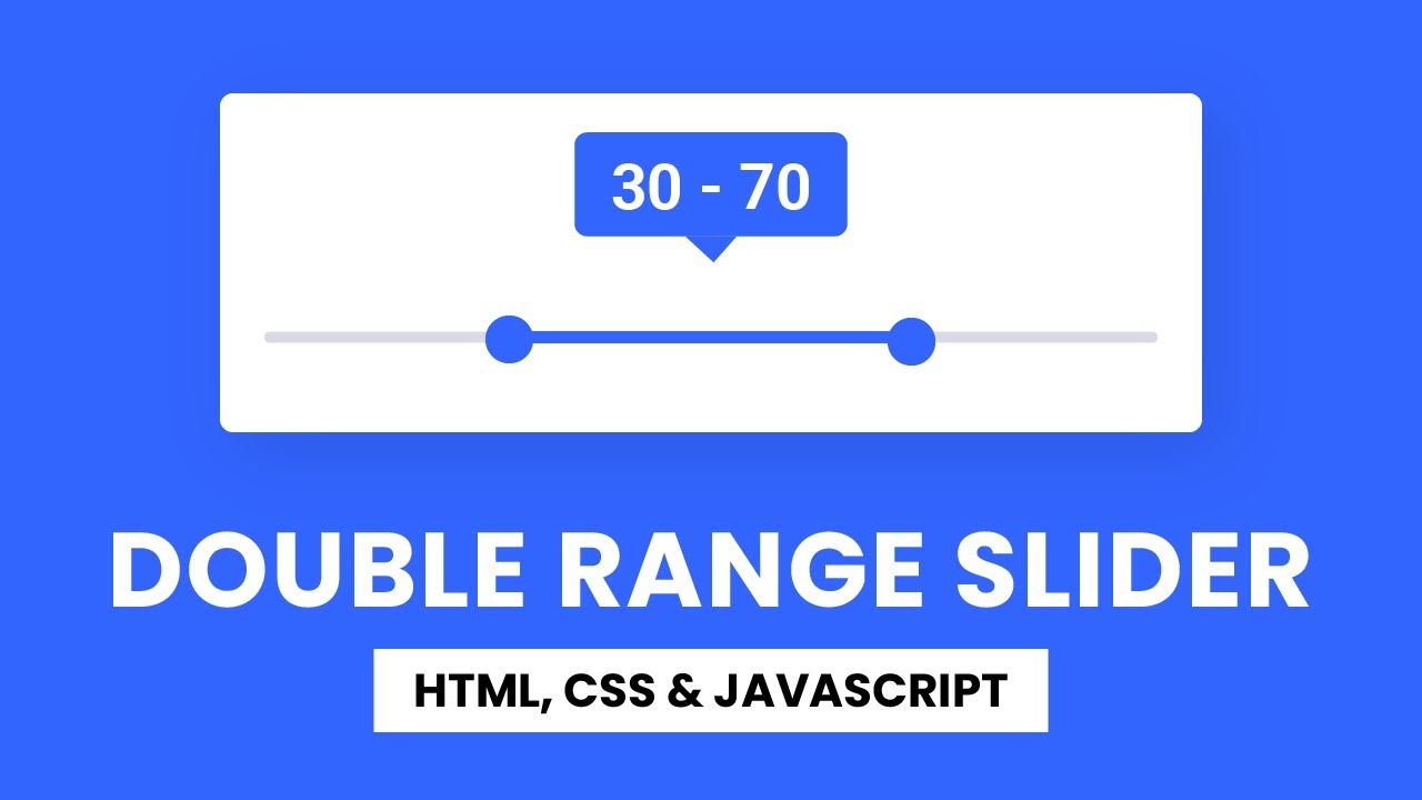 Double Range Slider | HTML, CSS, Javascript | With Source Code