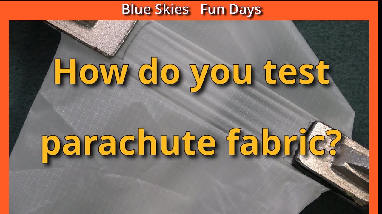 Ep 62 How to strength test Parachute Fabric