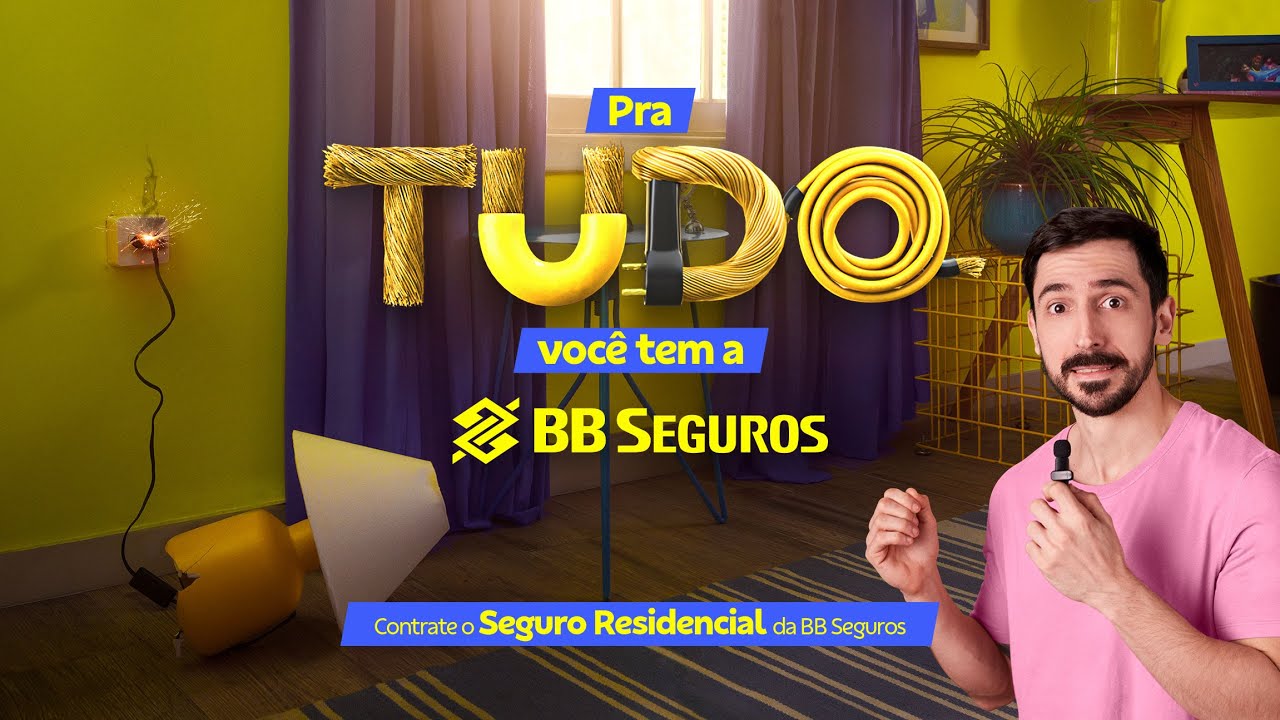 Seguro Residencial  - Pra tudo voc&ecirc; tem a BB Seguros