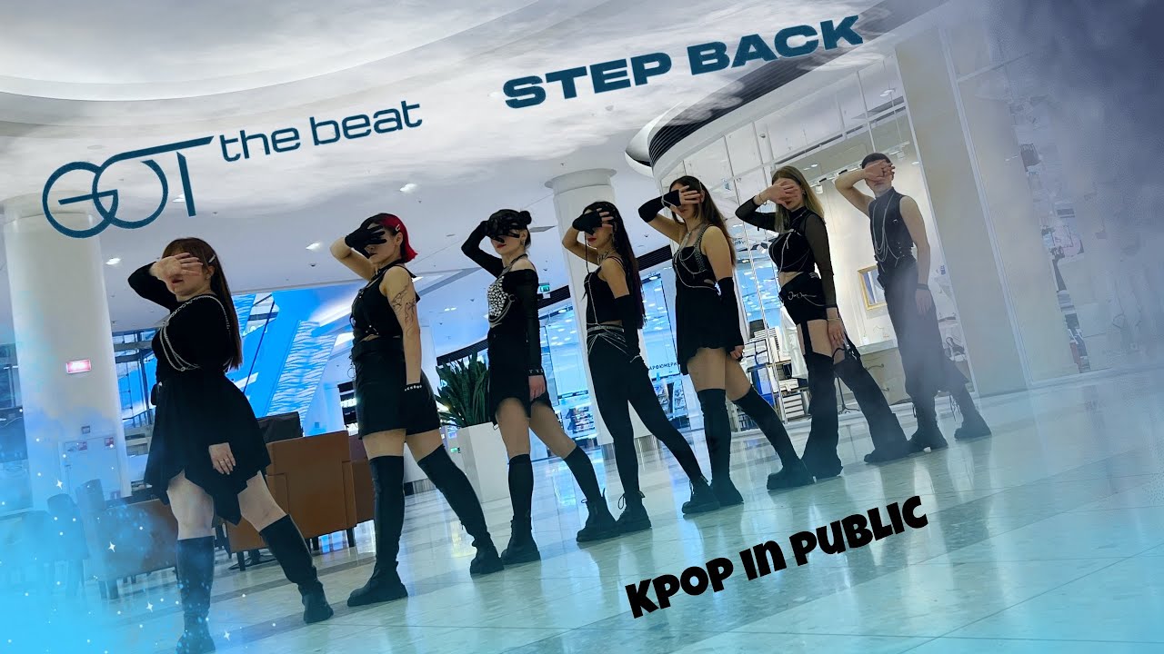 [ KPOP IN PUBLIC | ONE TAKE ] GOT the beat 갓 더 비트 - Step Back cover dance by You&Me