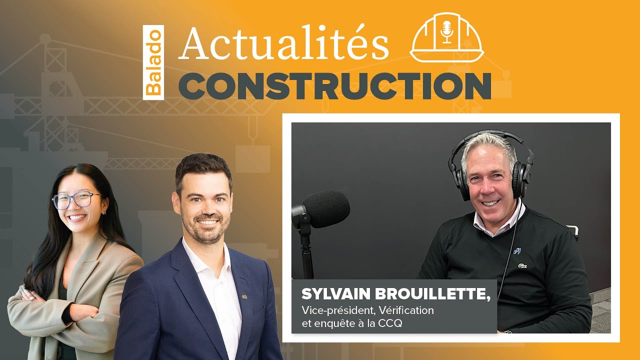 Enquêtes et vérifications de la CCQ : ce qu'il faut savoir – nov 2025 – EP28