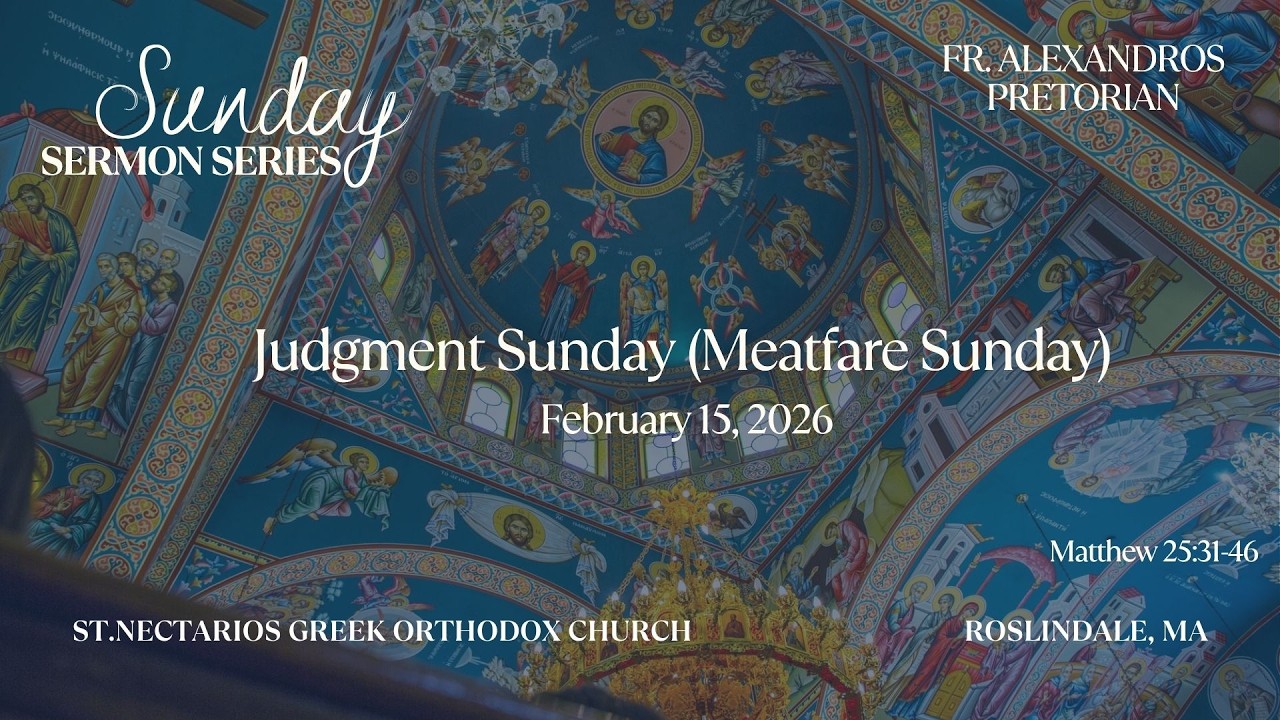 Judgment Sunday (Meatfare Sunday)