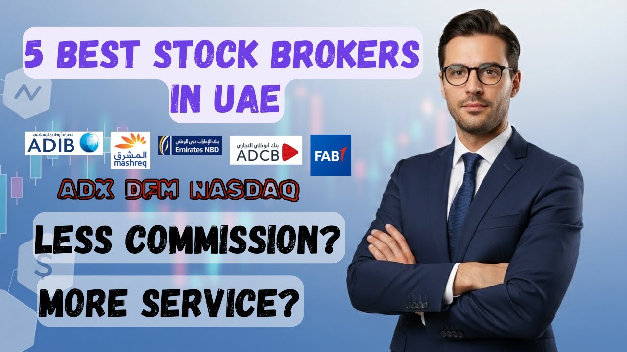 Top 5 Stock Brokers in UAE | UAE Stock Market | Invest in UAE Stock Market Today