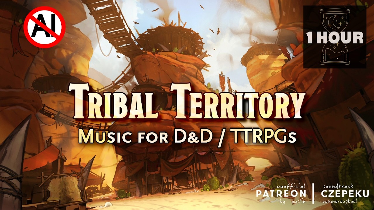 [1 HOUR] Tribal Territory Exploration Ambience | Borderlands | D&D / TTRPG Music (No AI)