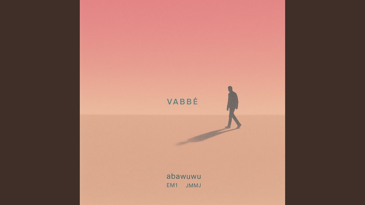 Vabbè (prod. jmmj) (feat. jmmj & EM1)
