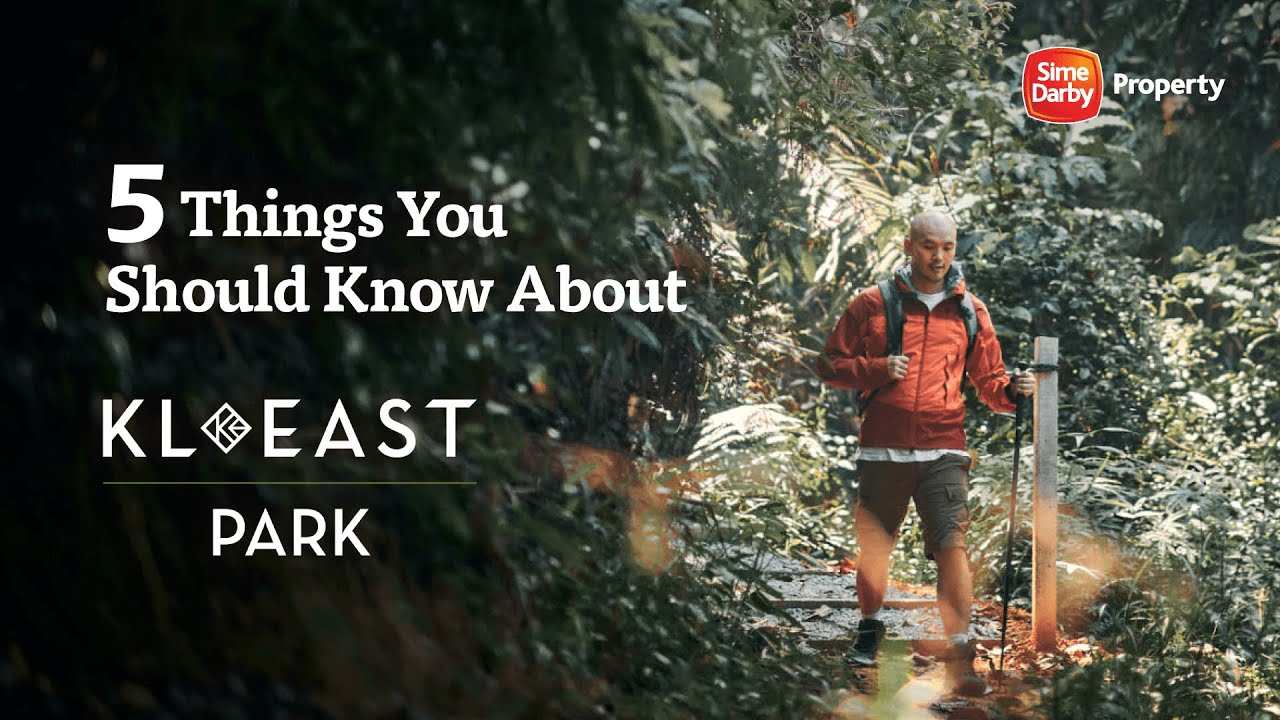 5 things you should know about KL East Park
