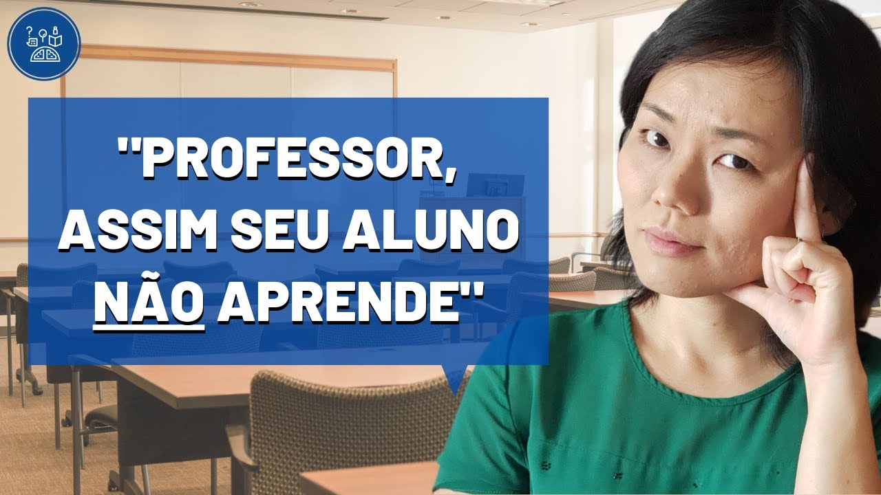 Coisas que um professor NÃO deve fazer | Como Aprender?