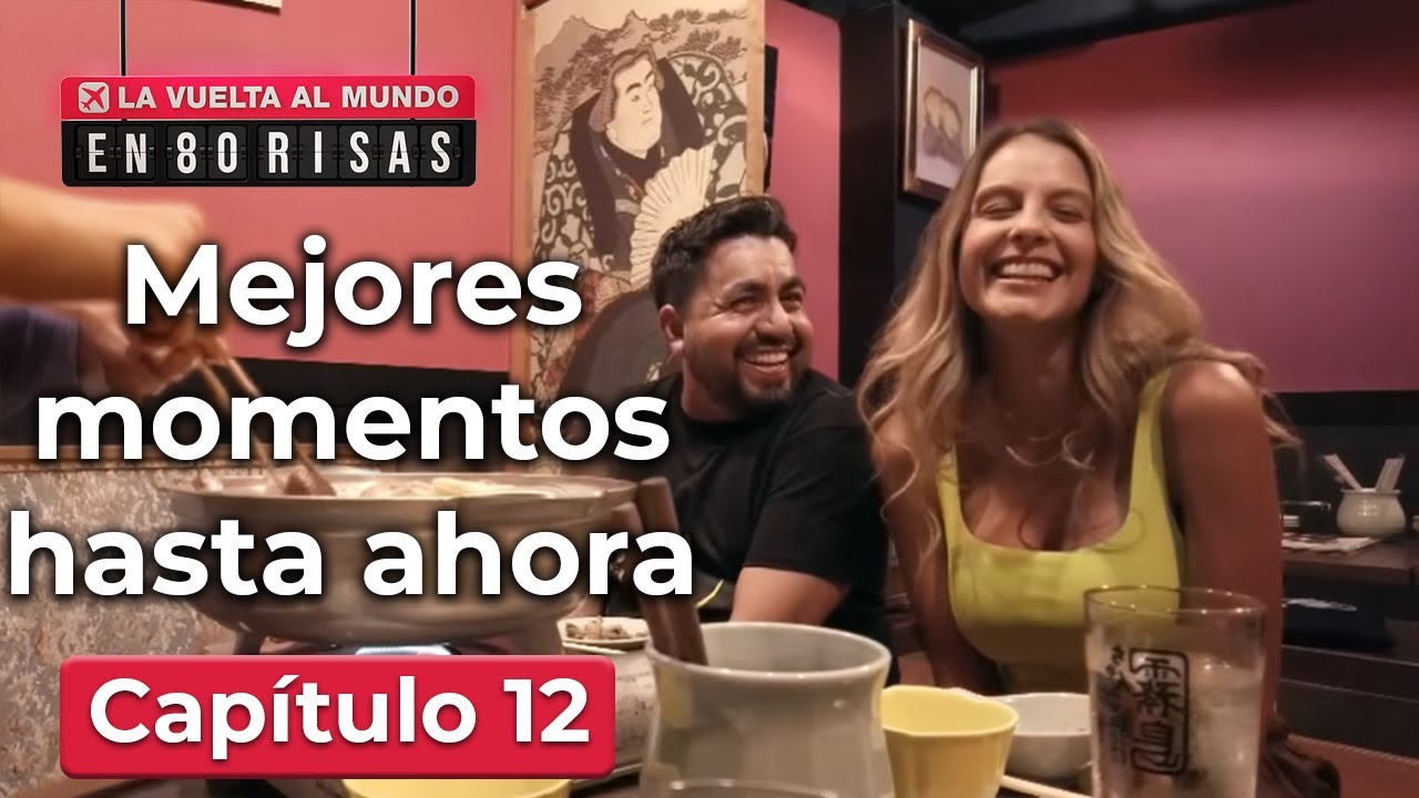 ¿Qué fue lo mejor hasta ahora? Especial de inocentes | Capítulo 12 - La Vuelta al Mundo en 80 Risas