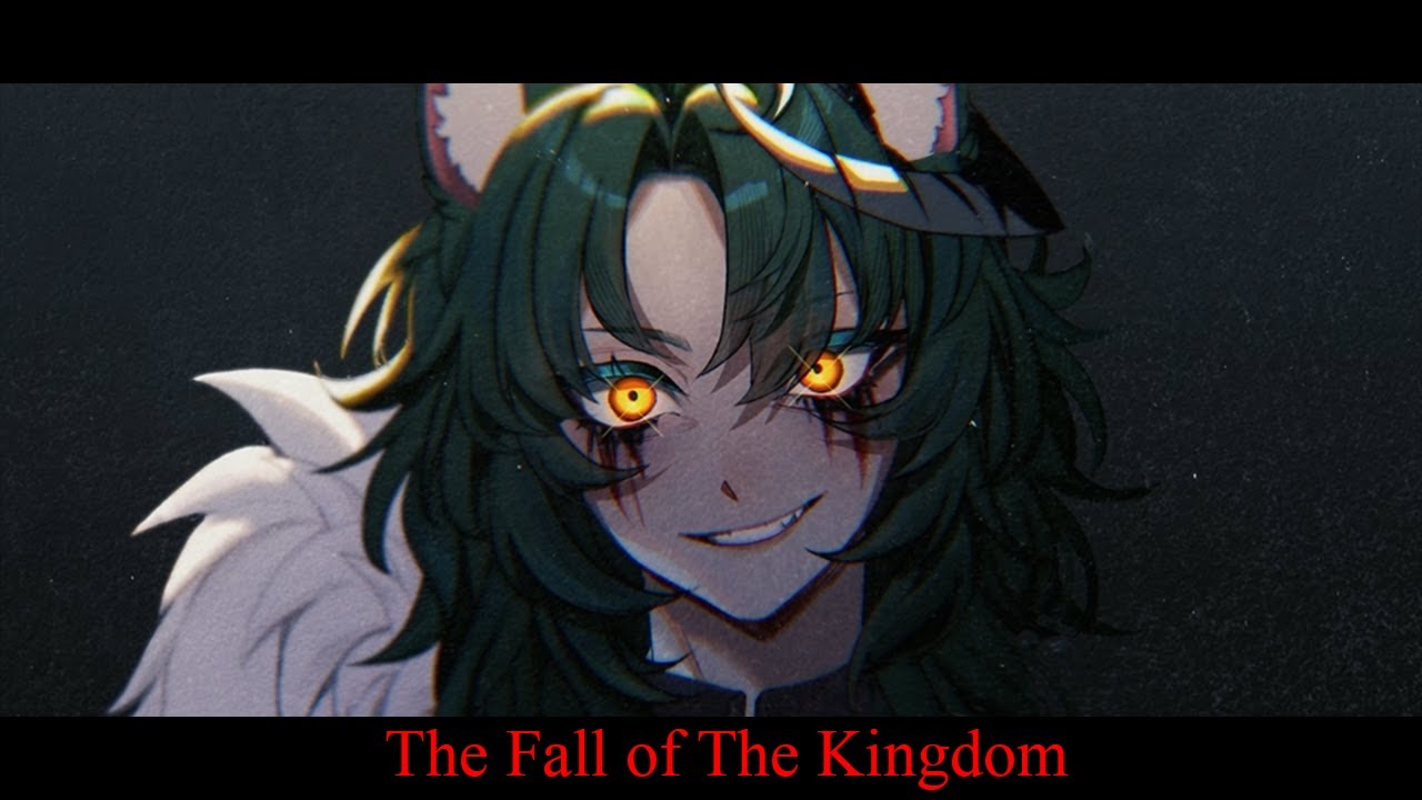 [Lore] The Fall of The Kingdom