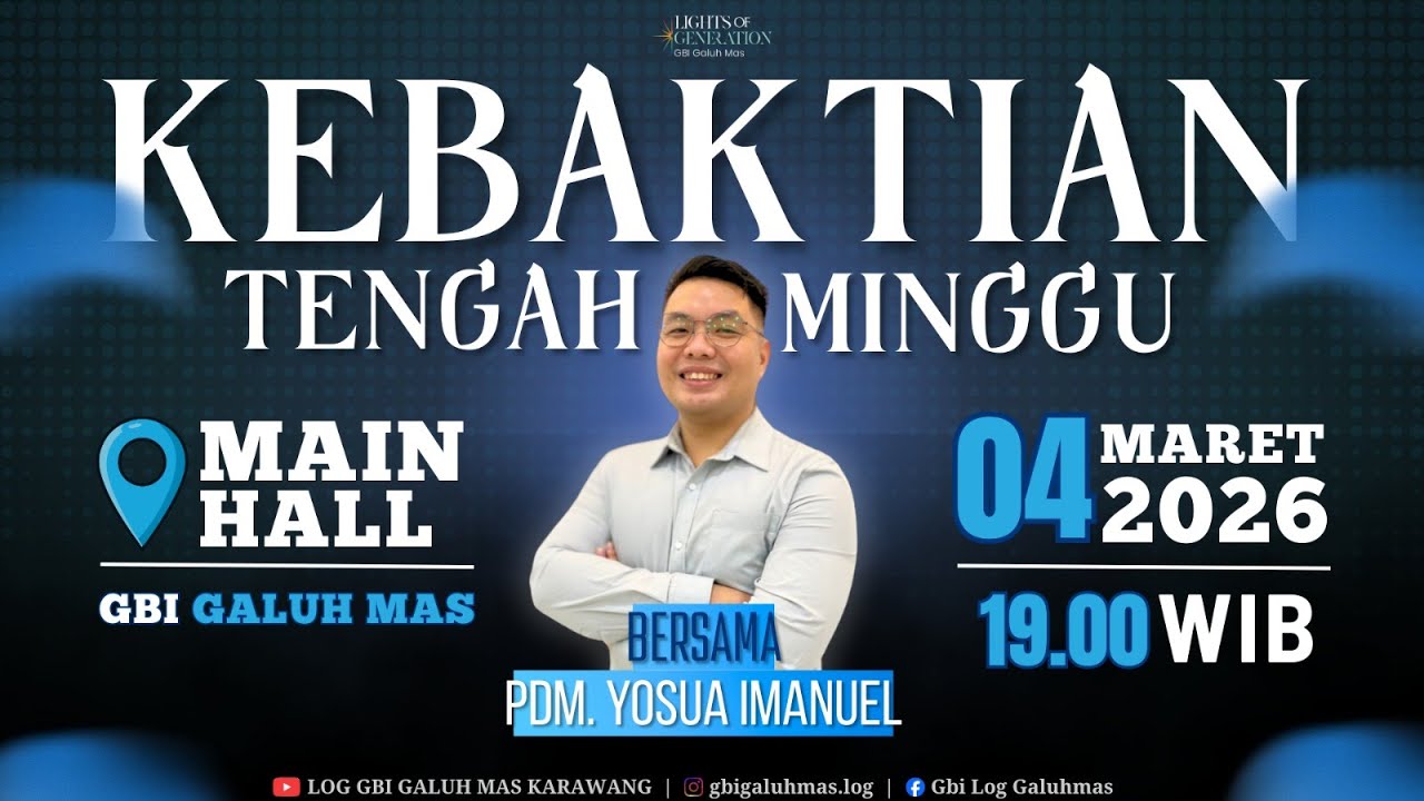 Kebaktian Tengah Minggu (KTM) - PDM. YOSUA IMANUEL - February 04 , 2026