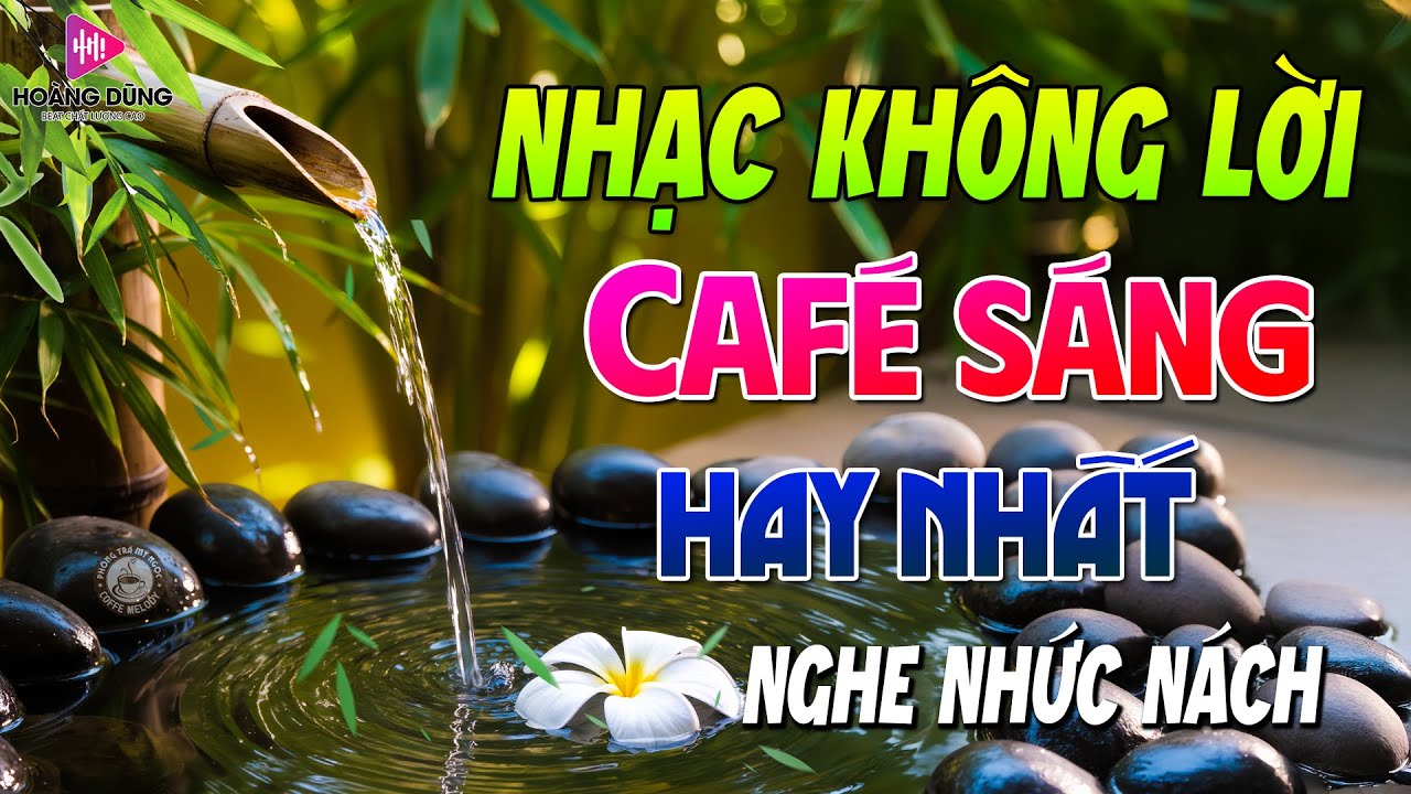 Đập Tan Mệt Mỏi Bằng Nhạc Không Lời Cafe Buổi Sáng➤Nhạc Phòng Trà, Quán Cafe, Hòa Tấu Guitar Cổ Điển