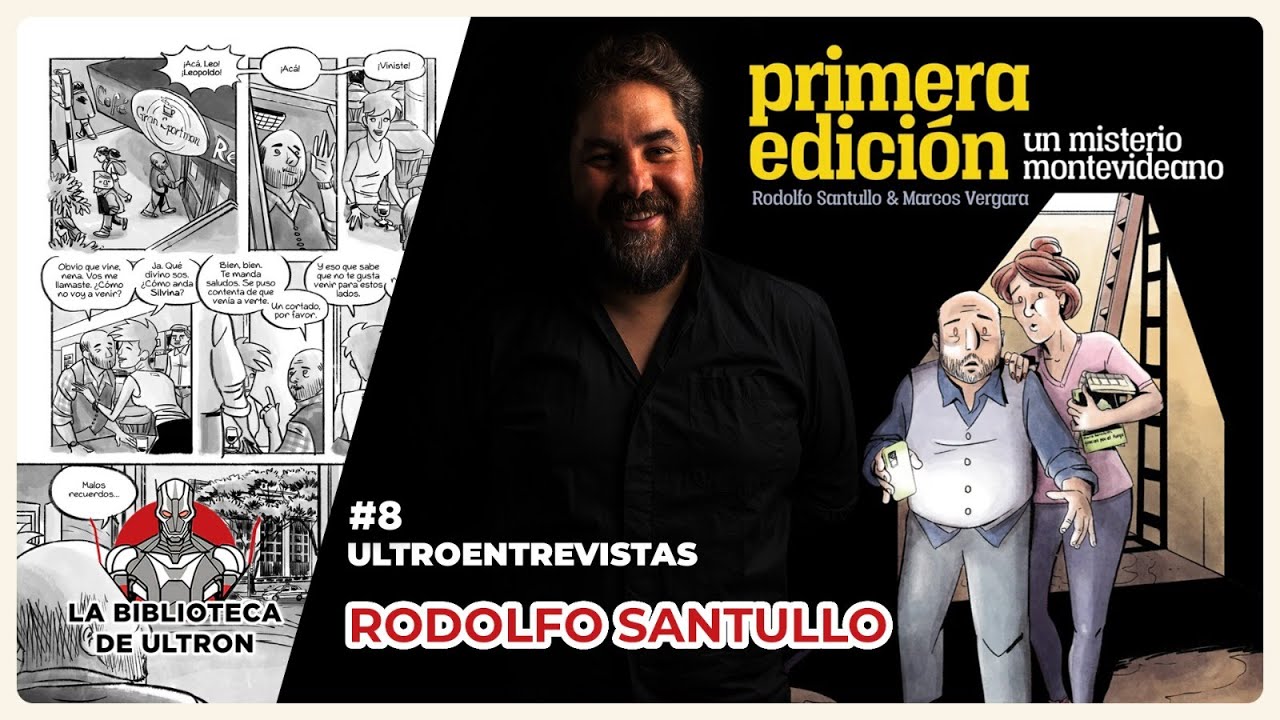Entrevista a Rodolfo Santullo, guionista de Primera Edici&oacute;n, un misterio Montevideano.