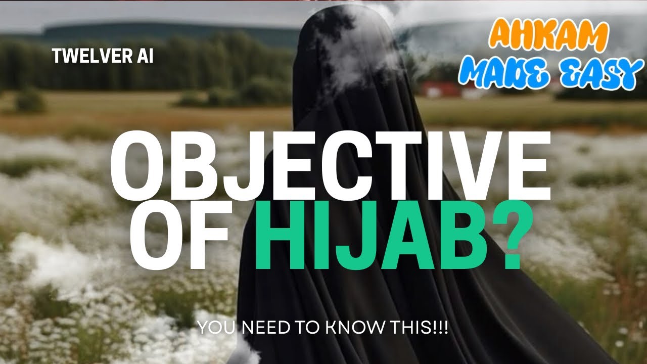 The True Standards of Hijab | Twelver 