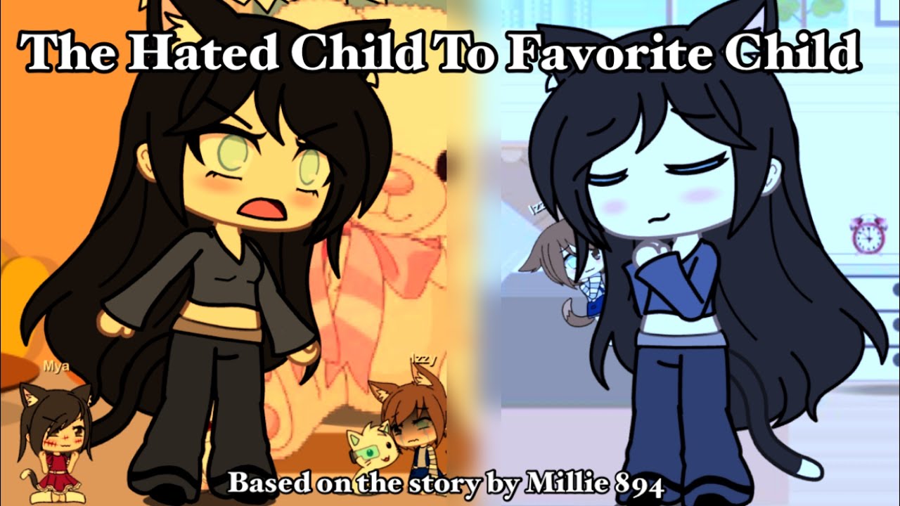 The Hated Child To Favorite Child part 1 (GLMM)