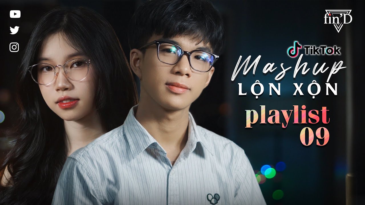 Playlist 1 Hour số 9 | MASHUP Nhạc Lộn Xộn hơn 10 bài HOT trên Tik Tok 2025 - Tiến Tới x Quỳnh Ngọc