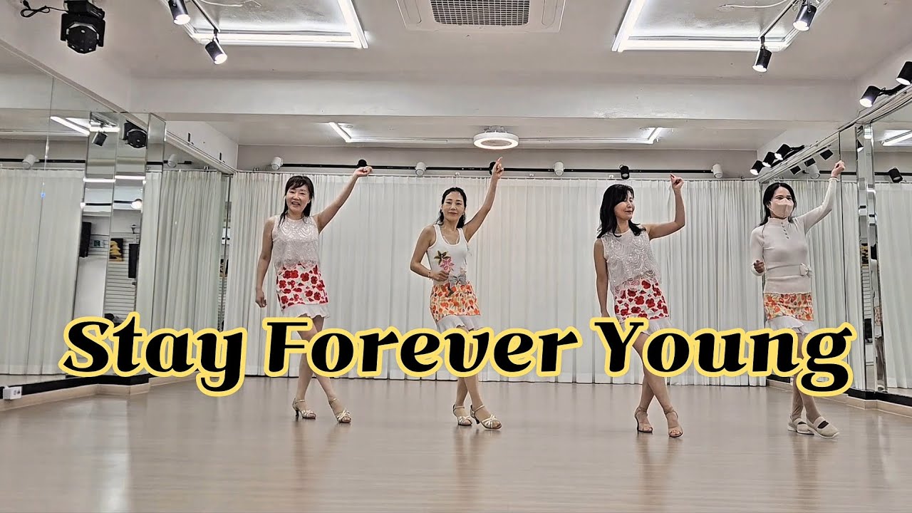 [초중급] Stay Forever Young Linedance/Improver/스테이포에버영  라인댄스 