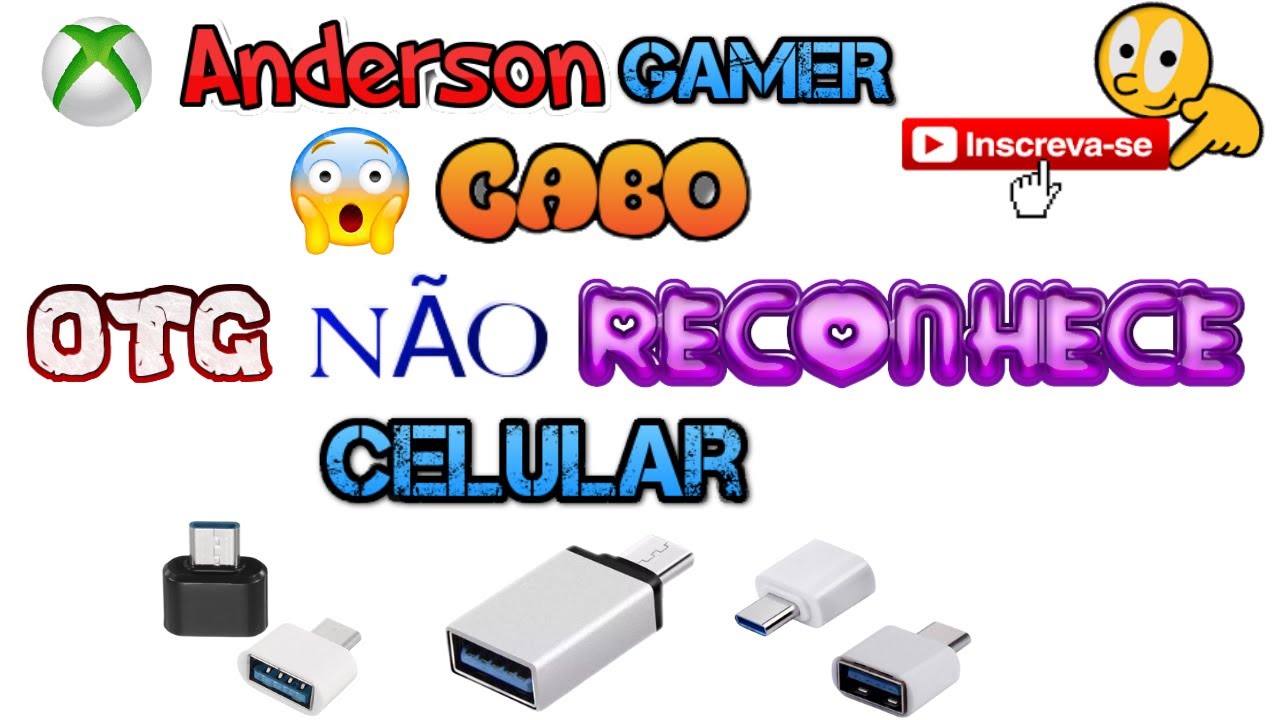 ANDERSON GAMER CABO OTG NÃO FUNCIONA NO CELULAR? APRENDA RESOLVER  23/12/2021