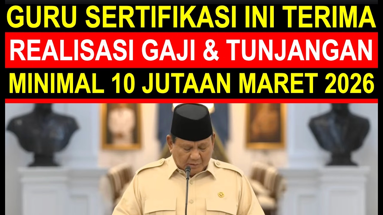 Breaking news kabar gembira pencairan tunjangan guru sertifikasi minimal 10 jutaan bulan Maret 2026