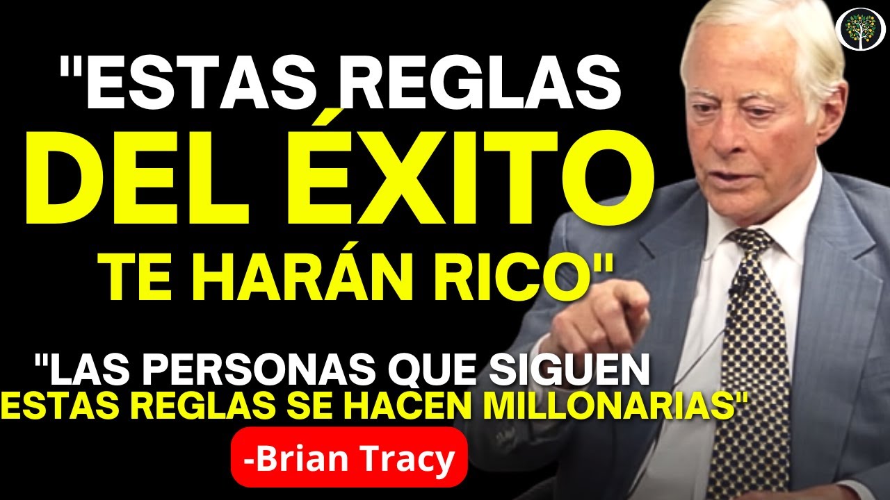 7 Reglas de las PERSONAS Éxitosas que debes COPIAR | Brian tracy